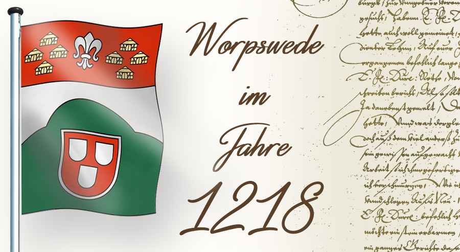 Worpswede im Jahr 1218